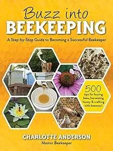 Buzz into Beekeeping: A Step-by-Step Guide to Becoming a Successful Beekeeper - Pioneer_essentials